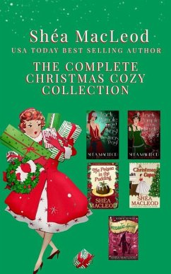 The Complete Christmas Cozy Collection (eBook, ePUB) - Macleod, Shéa