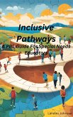 &quote;Inclusive Pathways: A PBL Guide for Special Needs Educators (eBook, ePUB)