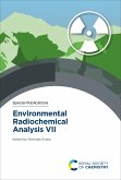 Environmental Radiochemical Analysis VII (eBook, PDF) Environmental Radiochemical Analysis VII (eBook, PDF)