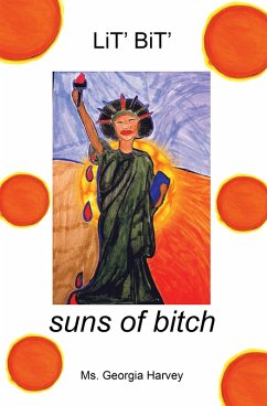 suns of bitch (eBook, ePUB) - Harvey, Ms. Georgia