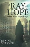 A RAY OF HOPE (eBook, ePUB)