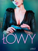 Łowy: 10 trzymających w napięciu opowiadań erotycznych (eBook, ePUB)