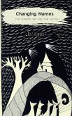 Changing Names: the changeling and the witch (eBook, ePUB)
