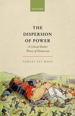 The Dispersion of Power (eBook, ePUB) - Bagg, Samuel Ely