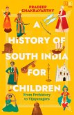 A History of South India for Children (eBook, ePUB)