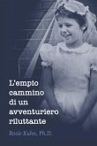 L'empio cammino di un avventuriero riluttante (eBook, ePUB) L'empio cammino di un avventuriero riluttante (eBook, ePUB)