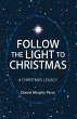 Follow the Light to Christmas (eBook,... - Bild 1