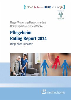Pflegeheim Rating Report 2024 (eBook, ePUB) - Augurzky, Boris; Bergschn, Henrik; Heger, Dörte; Hollenbach, Johannes; Kolodziej, Ingo; Wuckel, Christiane