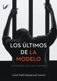 Los últimos de la Modelo (eBook, ePUB)