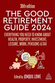The Good Retirement Guide 2024 (eBook, ePUB)