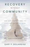 Recovery without Community (eBook, ePUB)