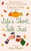 Life's Short, Talk Fast (eBook, ePUB)