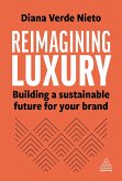 Reimagining Luxury (eBook, ePUB)