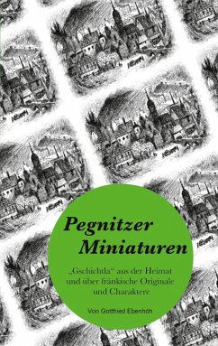 Pegnitzer Miniaturen (eBook, ePUB) - Ebenhöh, Gottfried