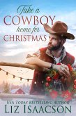 Take a Cowboy Home for Christmas (eBook, ePUB)