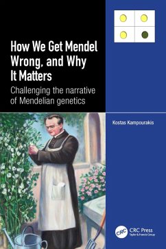 How we Get Mendel Wrong, and Why it Matters (eBook, ePUB) - Kampourakis, Kostas