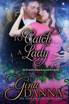 Cover To Catch A Lady (Lords & Ladies & Love, #1) (eBook, ePUB)