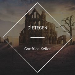 Dietegen (MP3-Download) - Keller, Gottfried