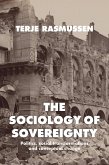 The sociology of sovereignty (eBook, ePUB)