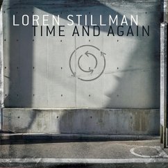 Time And Again - Stillmann,Loren