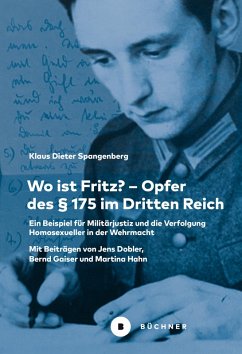 Wo ist Fritz? - Opfer des § 175 im Dritten Reich (eBook, PDF) - Spangenberg, Klaus Dieter