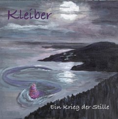 Ein Krieg Der Stille (Gatefold) - Kleiber