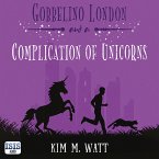 Gobbelino London & a Complication of Unicorns (MP3-Download)
