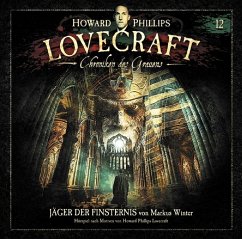 Chroniken des Grauens: Akte 12 - Jäger der Finsternis - Lovecraft, Howard Ph.