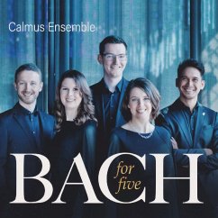 Bach For Five - Calmus Ensemble