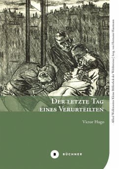 Der letzte Tag eines Verurteilten (eBook, PDF) - Hugo, Victor