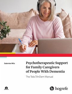 Psychotherapeutic Support for Family Caregivers of People With Dementia (eBook, PDF) - Wilz, Gabriele