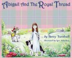 Abigail and the Royal Thread (eBook, ePUB)
