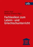 Fachlexikon zum Latein- und Griechischunterricht (eBook, ePUB)
