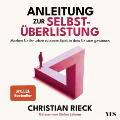 Anleitung zur Selbstüberlistung (MP3-Download) - Rieck, Christian