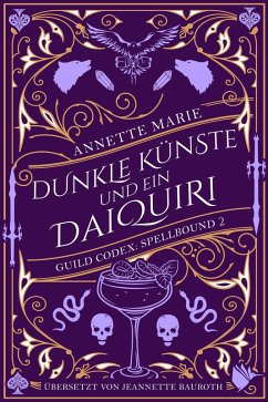 Dunkle Künste und ein Daiquiri (eBook, ePUB) - Marie, Annette