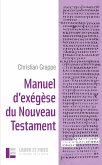 Manuel d'exégèse du Nouveau Testament (eBook, ePUB)