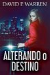 Alterando o Destino (eBook, ePUB) - Bild 1