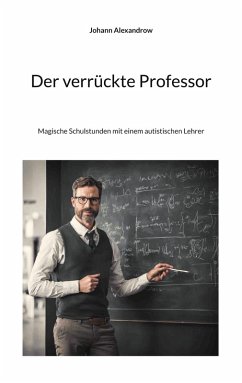 Der verrückte Professor (eBook, ePUB)
