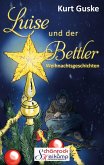 Luise und der Bettler (eBook, ePUB)