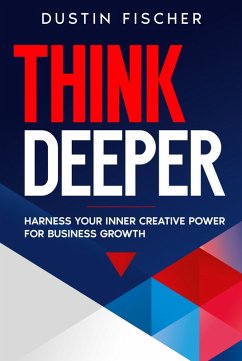 Cover Think Deeper (eBook, ePUB)