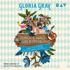 Zurück nach Übertreibling / Vikki Victoria Bd.1 (MP3-Download) - Gray, Gloria