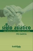 El siglo asiático (eBook, ePUB)