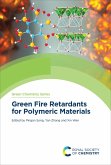 Green Fire Retardants for Polymeric Materials (eBook, ePUB)