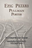 Epic Peters, Pullman Porter (eBook, ePUB)