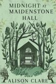 Midnight at Maidenstone Hall (eBook, ePUB)