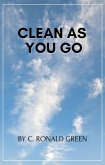 Clean As You Go (eBook, ePUB)