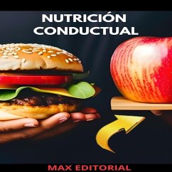 Nutrición Conductual (eBook, ePUB) - Editorial, Max