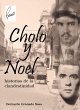 Cholo y Noel: historias de la... - Bild 1