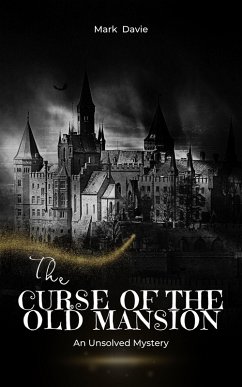 Cover The Curse of the Old Mansion (eBook, ePUB)