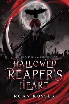 Hallowed Reaper's Heart (Changing Bodies, #3.5) (eBook, ePUB) - Rosser, Roan